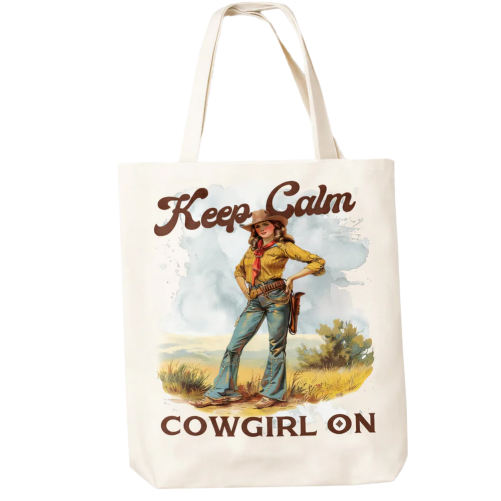 Keep Calm & Cowgirl On Tote